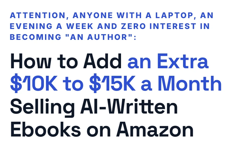 The Shelf Stack's pre-head and headline: "How to Add an Extra $10K to $15K a Month Selling AI-Written Ebooks on Amazon".